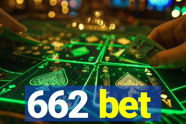 662 bet