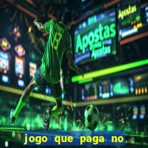 jogo que paga no cadastro sem dep贸sito