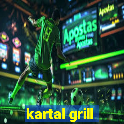 kartal grill