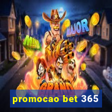 promocao bet 365