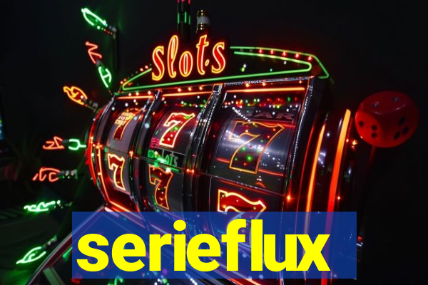 serieflux