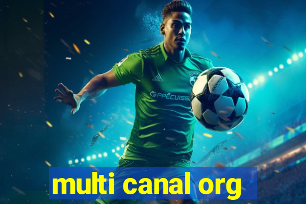 multi canal org