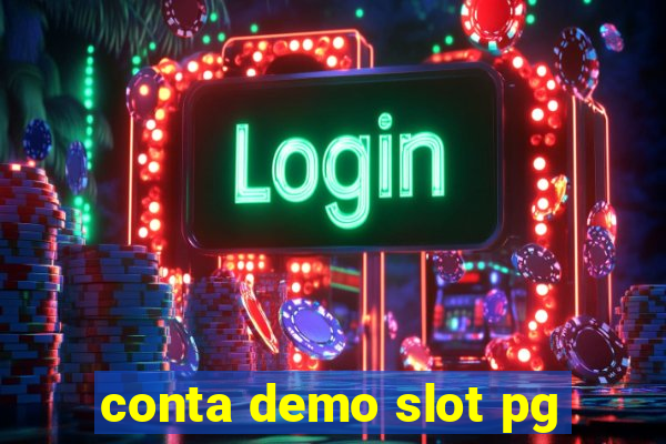 conta demo slot pg