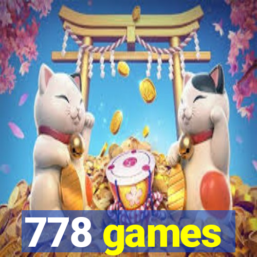 778 games