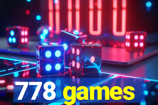 778 games