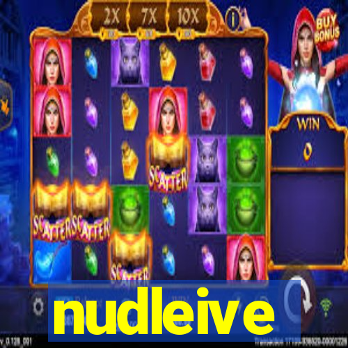 nudleive