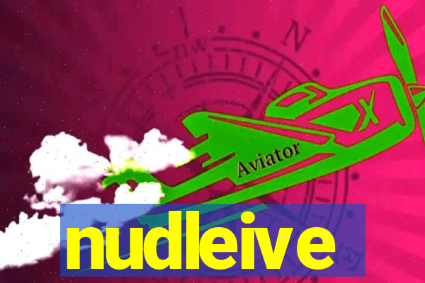 nudleive