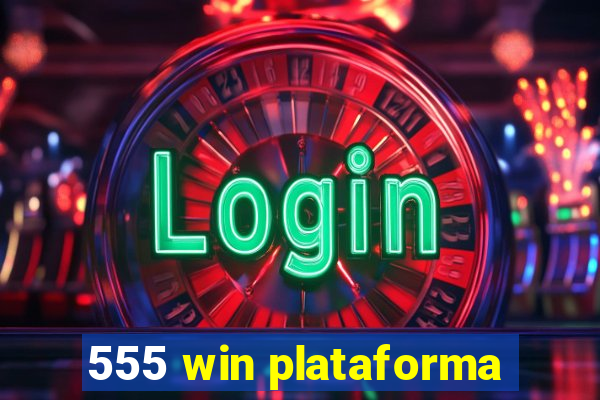 555 win plataforma