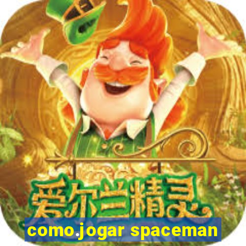 como.jogar spaceman