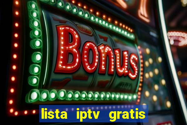 lista iptv gratis futebol ao vivo