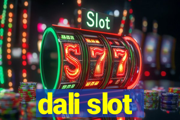 dali slot