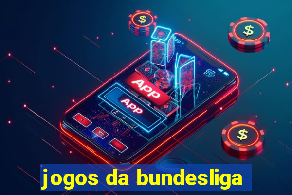 jogos da bundesliga