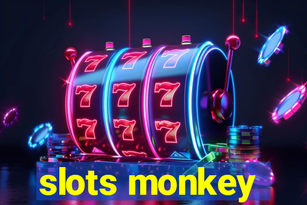 slots monkey