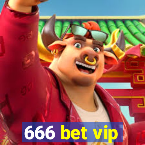 666 bet vip