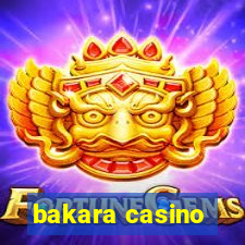 bakara casino