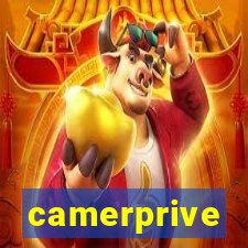 camerprive