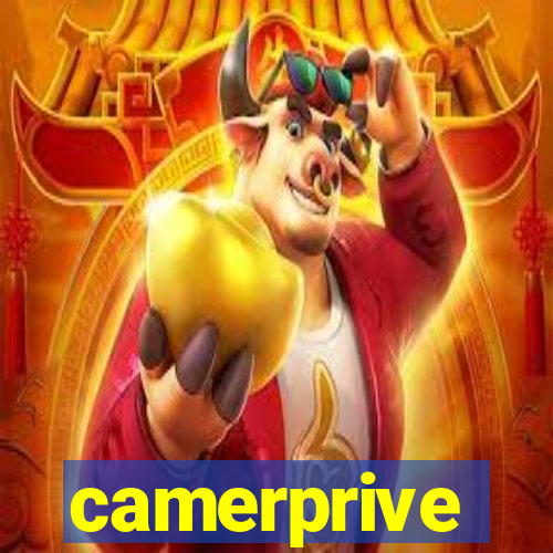 camerprive