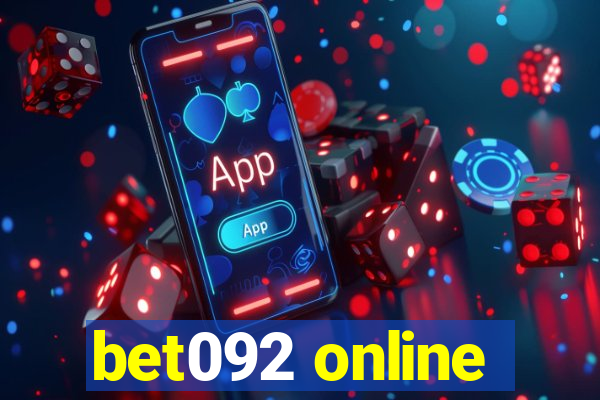 bet092 online