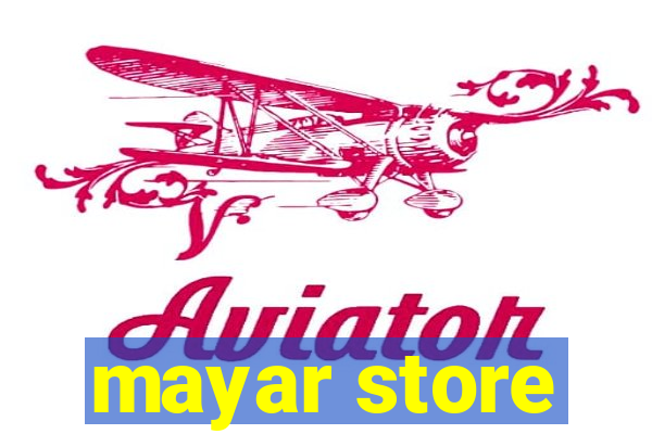 mayar store