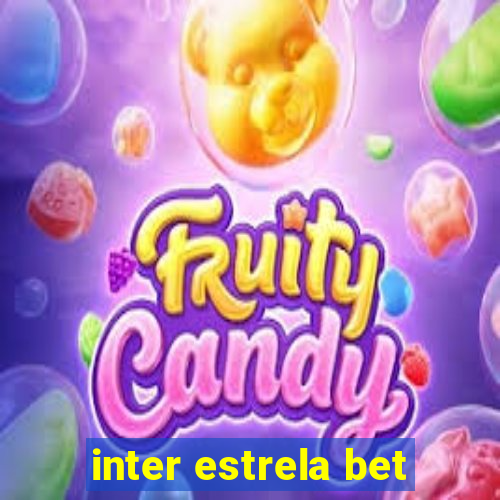 inter estrela bet