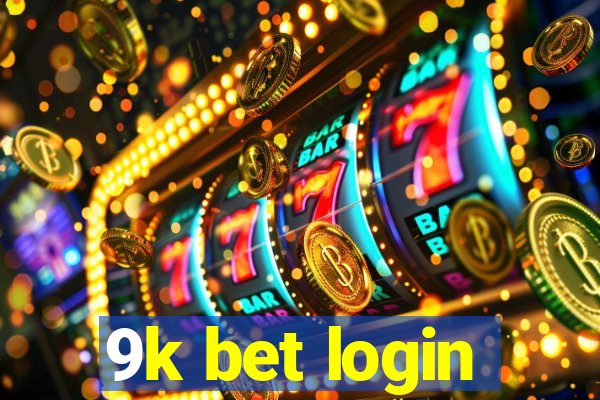 9k bet login