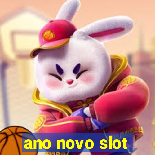 ano novo slot