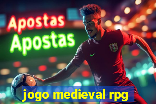 jogo medieval rpg