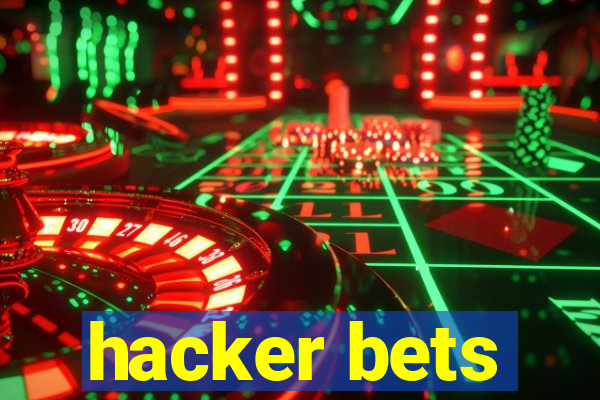 hacker bets