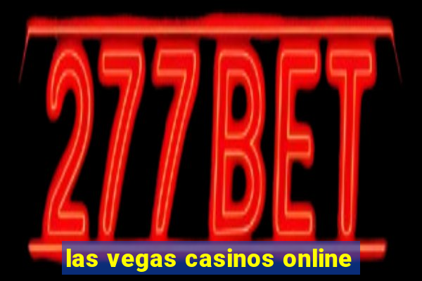 las vegas casinos online