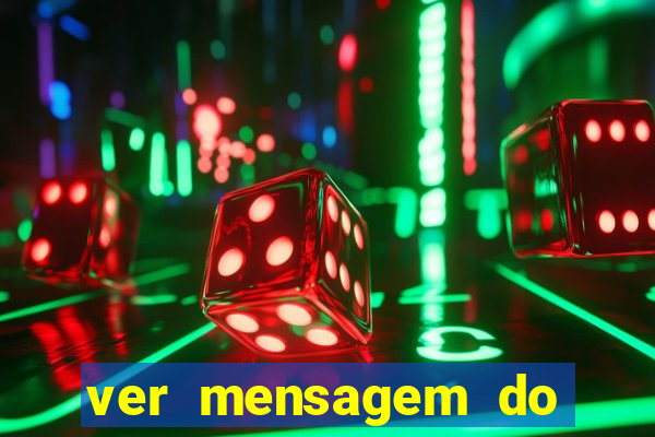 ver mensagem do bingo da amizade