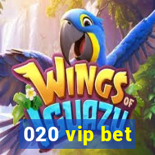 020 vip bet