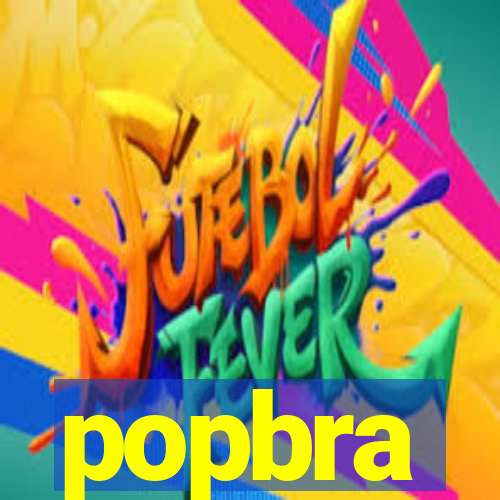 popbra