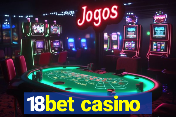 18bet casino