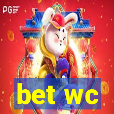 bet wc