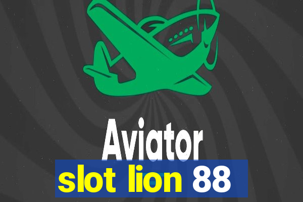 slot lion 88