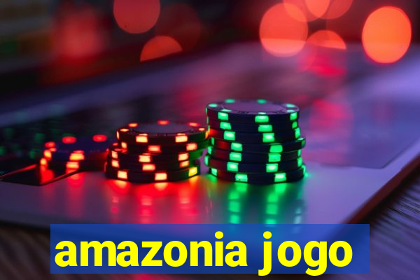 amazonia jogo