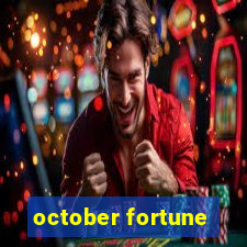 october fortune