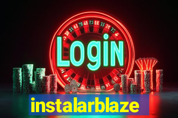 instalarblaze