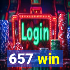 657 win