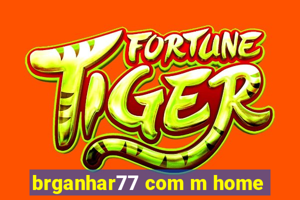 brganhar77 com m home