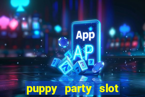 puppy party slot free play