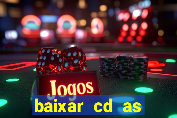 baixar cd as melhores de edson gomes