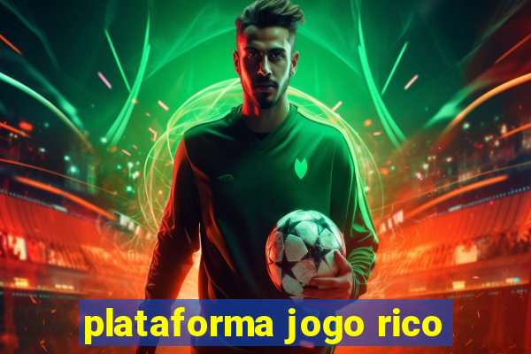 plataforma jogo rico