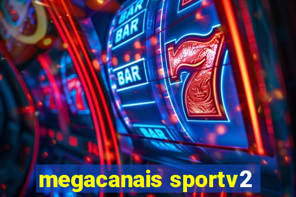 megacanais sportv2