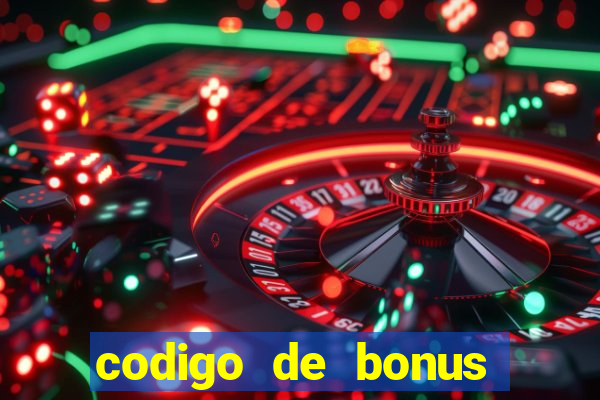 codigo de bonus vai de bet