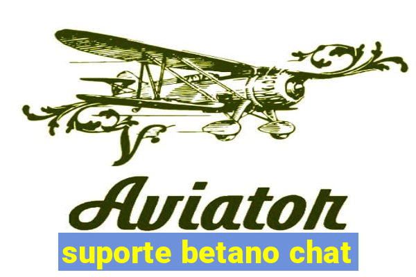 suporte betano chat