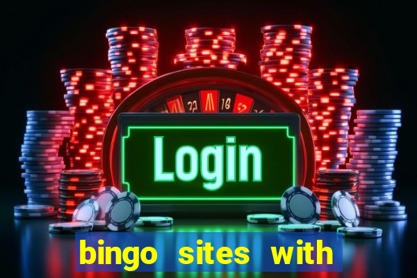 bingo sites with free money no deposit