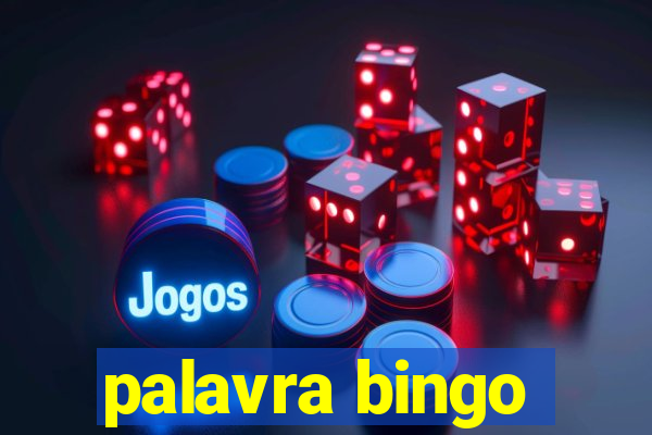 palavra bingo