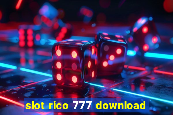 slot rico 777 download