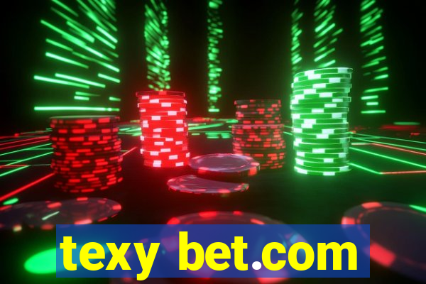 texy bet.com